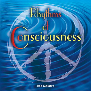 Rhythms of Consciousness