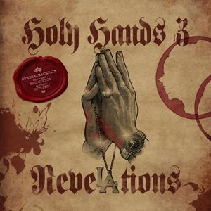 Holy Hands 3 (Revelations) [Explicit]