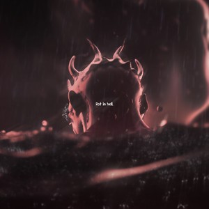 Rot in Hell (Explicit)