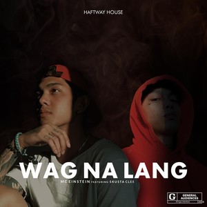 Wag Na Lang