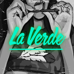 La Verde (Explicit)