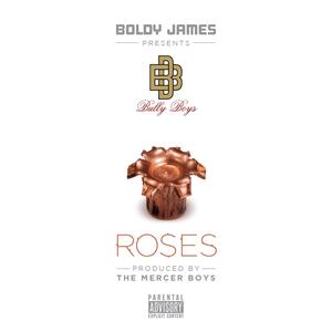 Roses (feat. Boldy James) [Explicit]