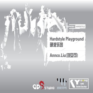 Hardstyle Playground(硬派乐园)