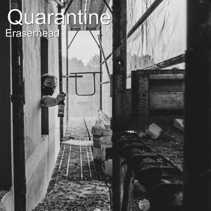 Quarantine
