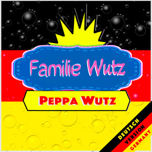 Peppa Wutz (Deutsch Version Germany)