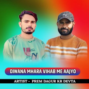 DIWANA MHARA VIHAB ME AAJYO