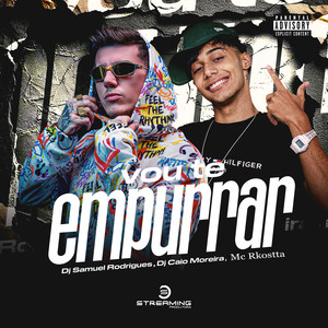 Vou Te Empurrar (Explicit)