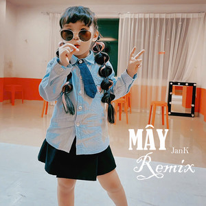 Mây (Ciray Remix)