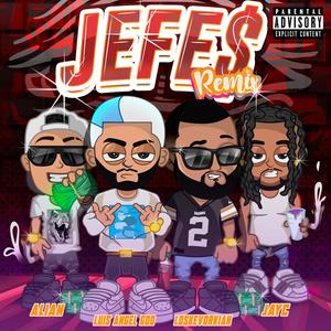Jefes (Remix|Explicit)