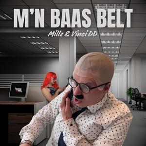 M'n baas belt (Explicit)