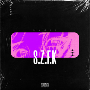 S.Z.F.K (Explicit)