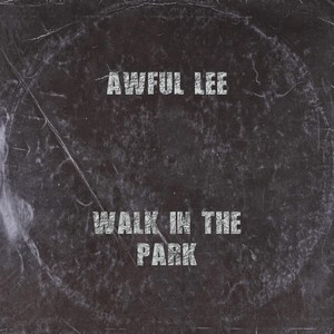 Walk in the Park (Explicit)