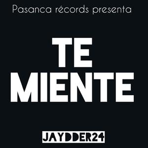 Te Miente (Explicit)