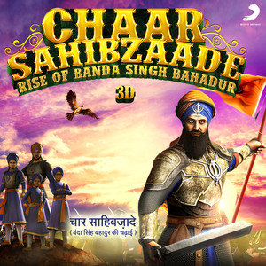 Chaar Sahibzaade - Rise of Banda Singh Bahadur (Original Motion Picture Soundtrack)