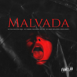 Malvada (Explicit)