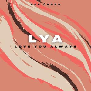 LYA(Love You Always)
