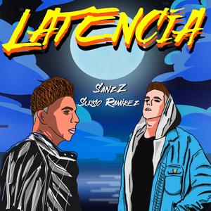 Latencia (feat. Susso Ramirez)