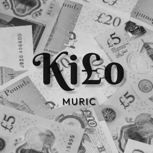 Kilo (Explicit)