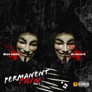 Permanent Pain Vol. 1.5 (Explicit)