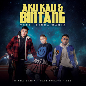 Aku Kau & Bintang (Versi Dinda Dania)