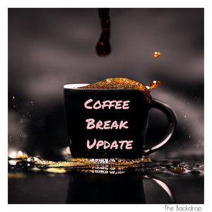 Coffee Break Update (Upbeat Chillhop)