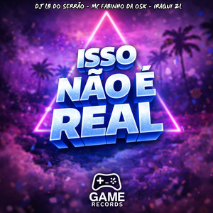 ISSO NÃO É REAL (Explicit)