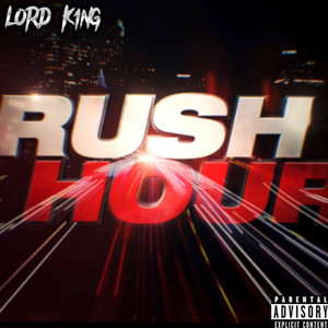 Rush Hour (Explicit)