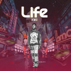 LIFE (Kwo) (feat. Axon)