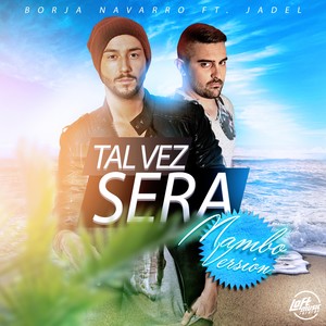 Tal Vez Sera (Acapella)