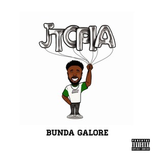 Bunda Galore (Explicit)