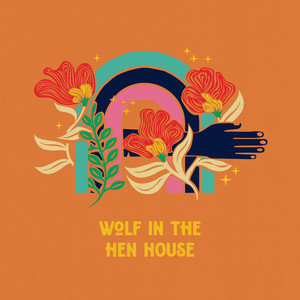 Wolf In The Hen House