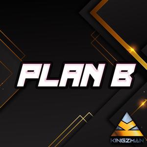 Plan B