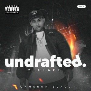 Undrafted Mixtape (Explicit)