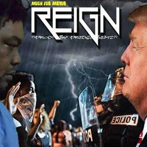 Reign(Trump tha Game) (Explicit)
