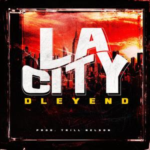 La City (feat. Trill Nelson)