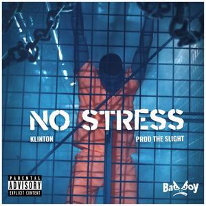 No Stress (Explicit)