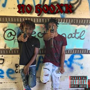 No Hooxk (Explicit)