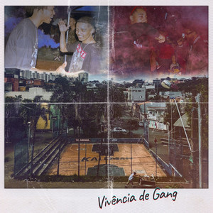 Vivência de Gang