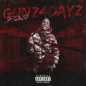 Gunz4dayz (Explicit)