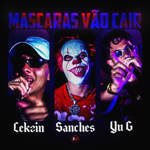 Mascaras Vão Cair (Explicit)