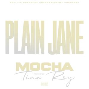 PLAIN JANE(feat. Tina Roy) (Explicit)