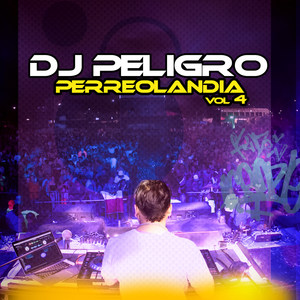 Perreolandia, Vol. 4 (Explicit)