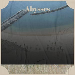 Abysses