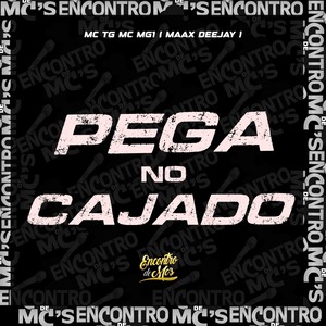 Pega no Cajado (Explicit)