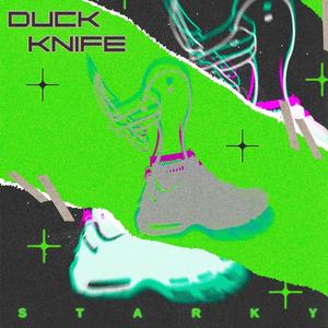 Duck Knife (Explicit)