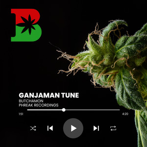 Ganjaman Tune (Explicit)