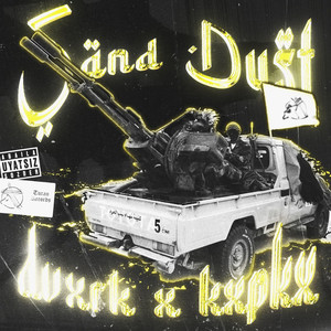 Sand Dust (Explicit)