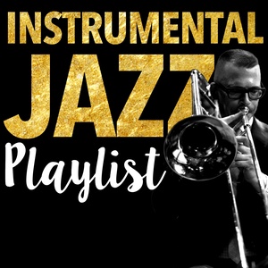 Instrumental Jazz Playlist