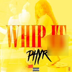 Whip It (Explicit)