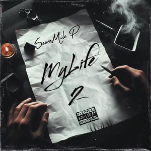MyLife 2 (feat. Wavvy Bae & Diallo Ve) (Explicit)